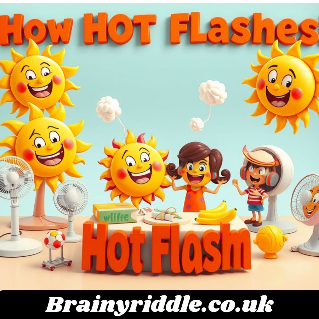Funny Sayings About Hot Flashes