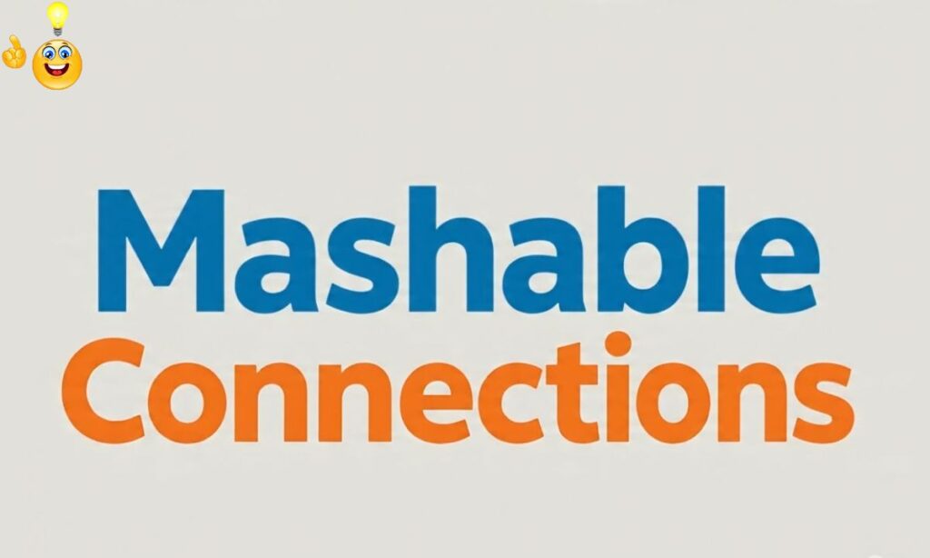 Mashable Connections Hint: How to Solve Today's NYT Connections Puzzle Faster